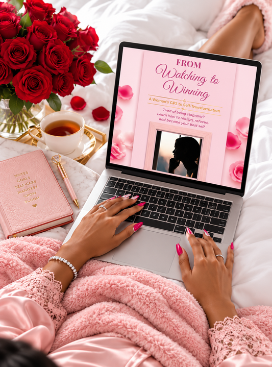 From Watching to Winning: A woman's GPS to Self-Transformation