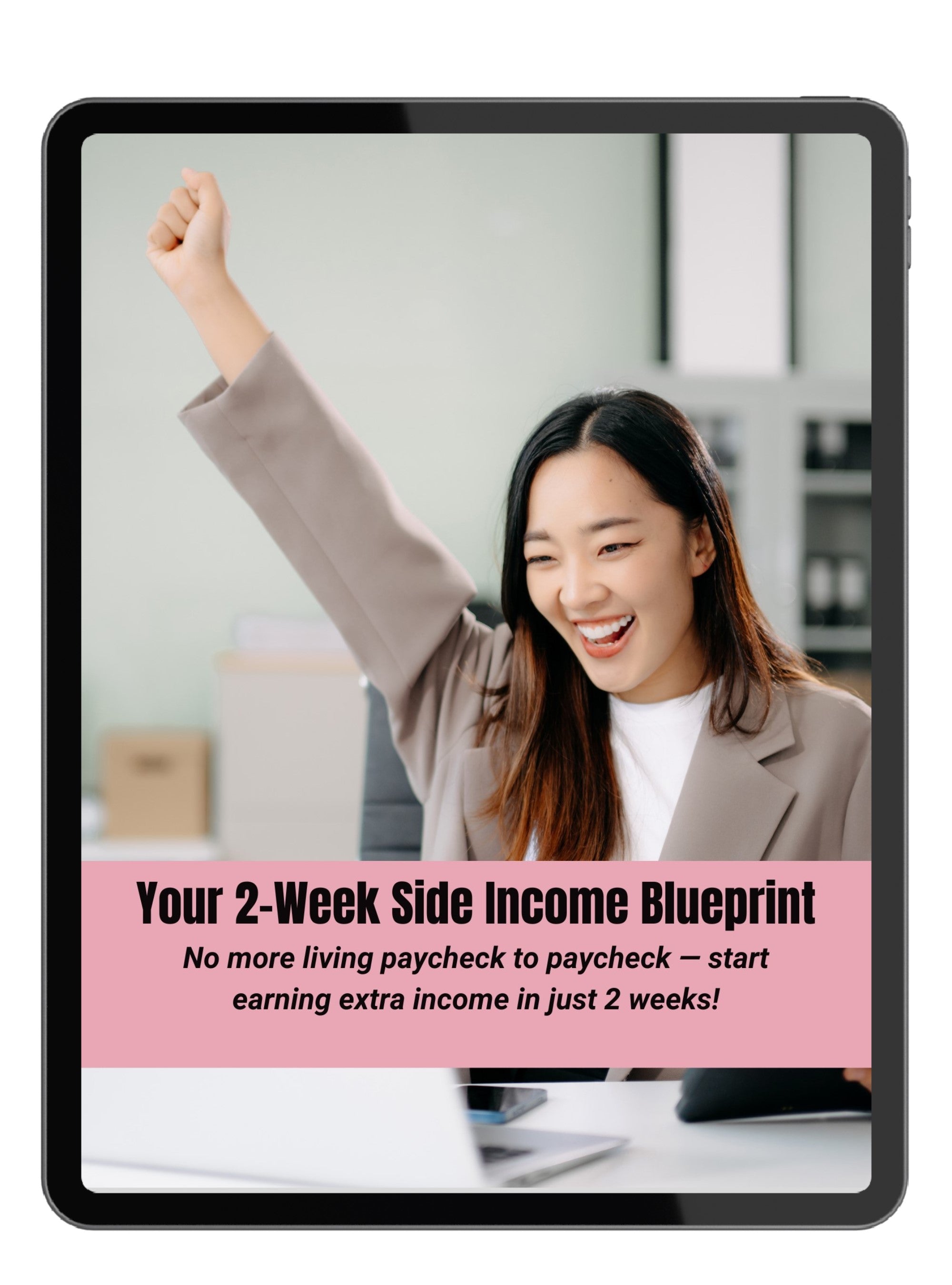 Your 2-Week Side Income Blueprint No more living paycheck to paycheck ...